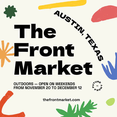 The Future Front Market: A Homegrown Showcase in Austin