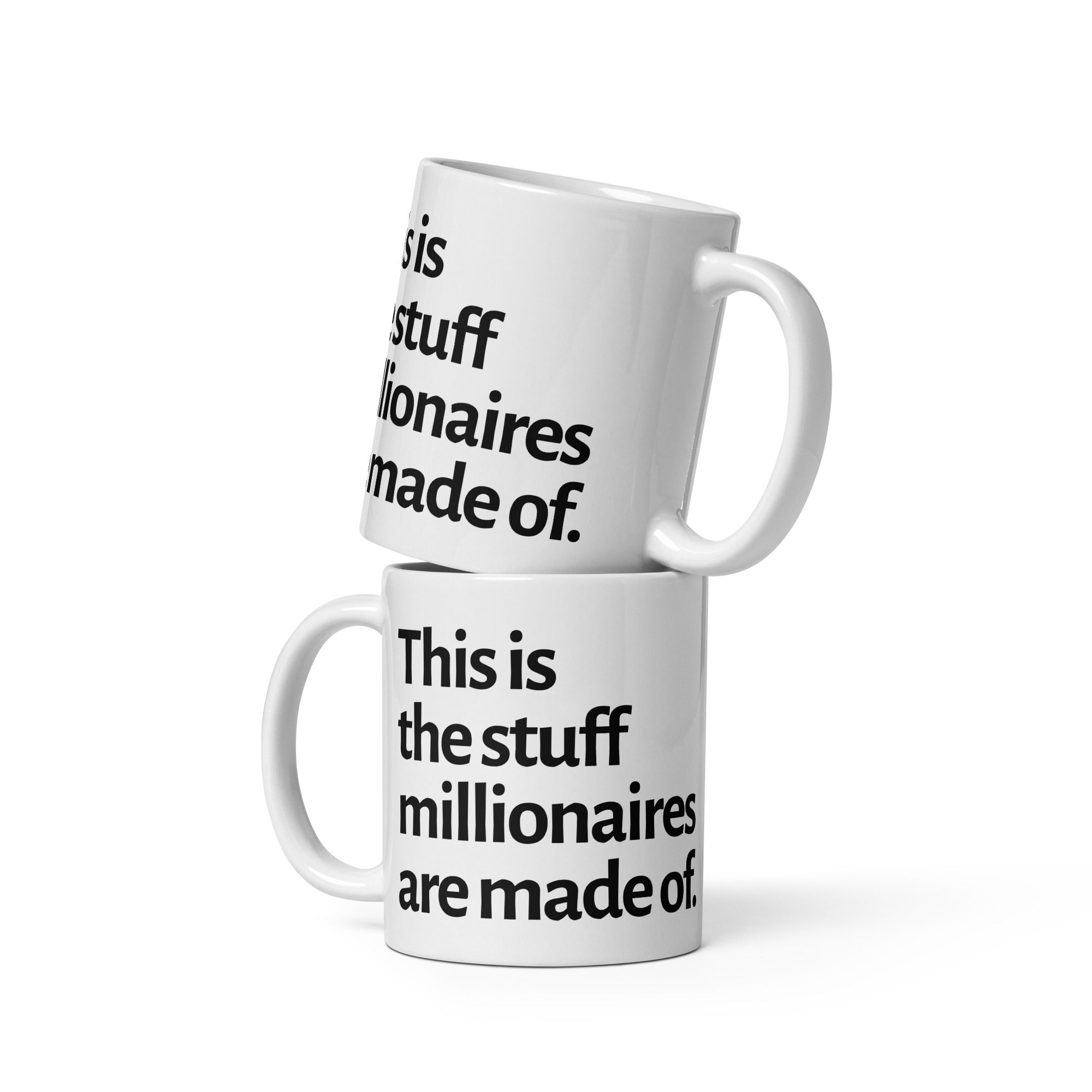 This Is Millionaire Stuff Mug