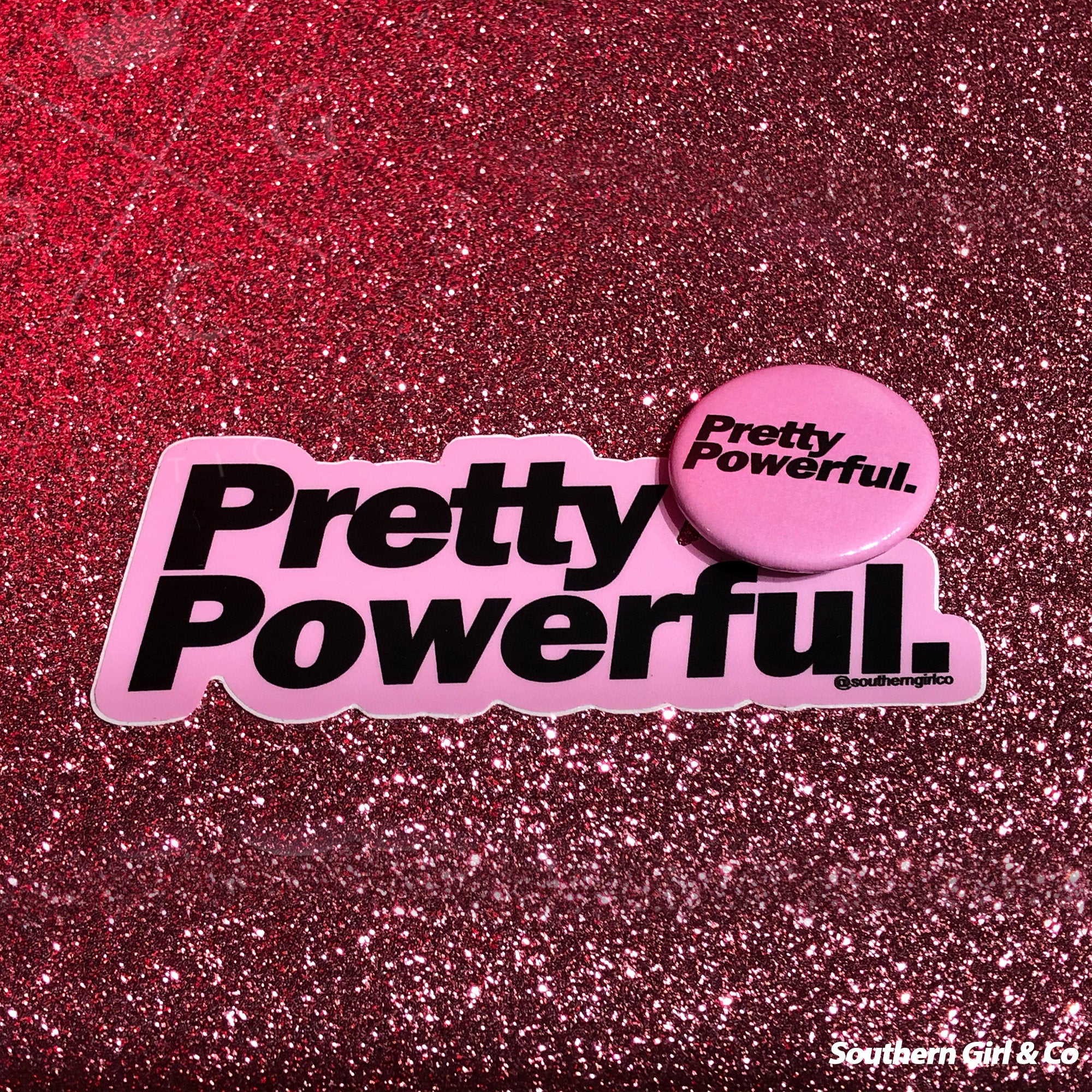 Pretty Powerful Vinyl Sticker
