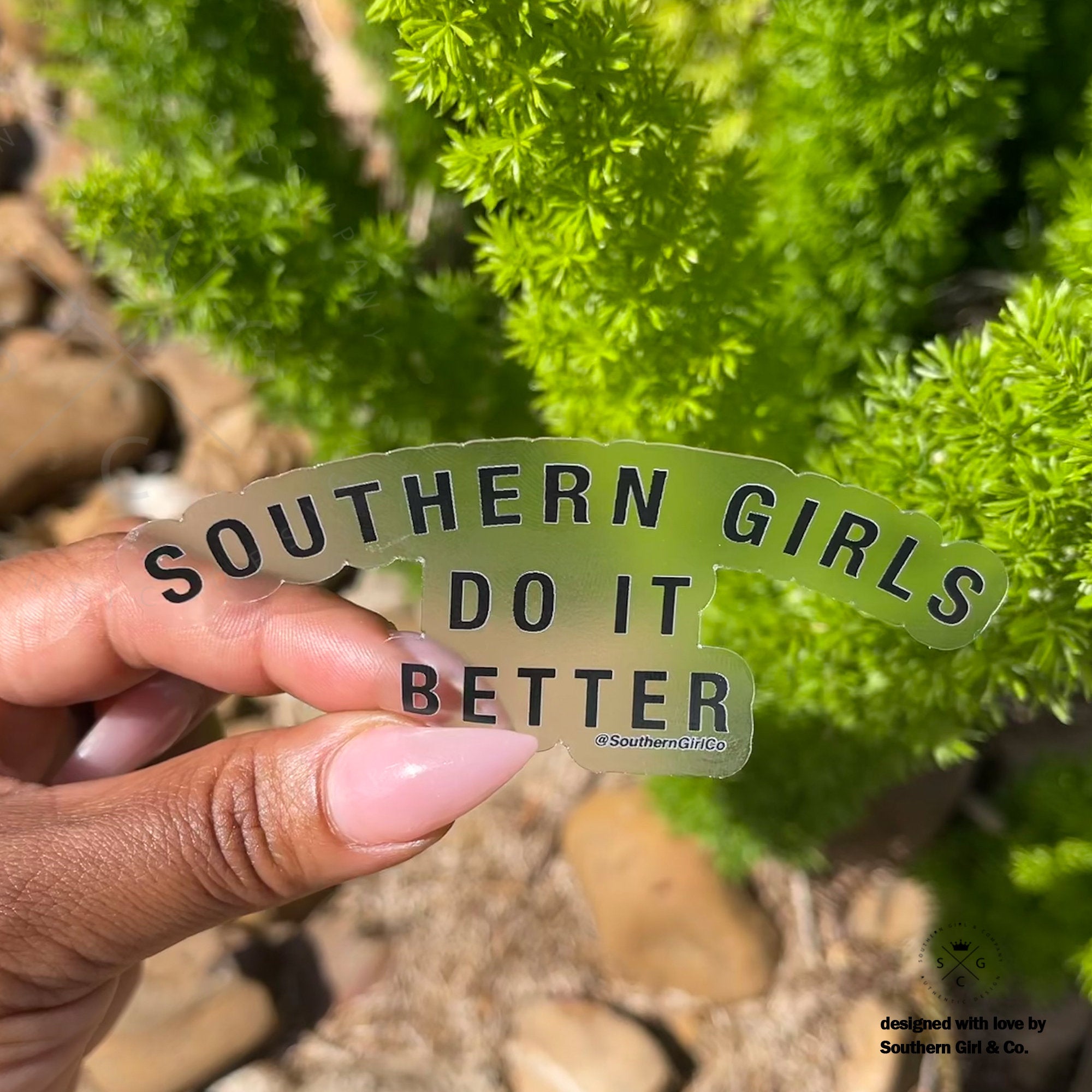 Southern Girls Do It Better Sticker