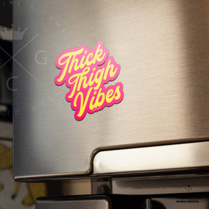 Thick Thigh Vibes Pink Magnet