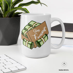 Stay Focused Mug